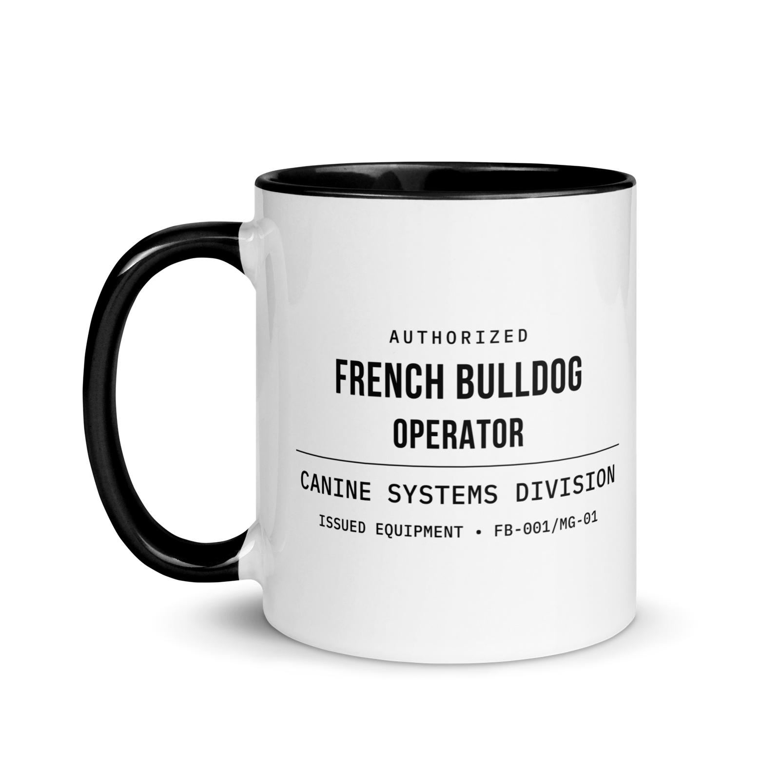 French bulldog Authorized Operator mug